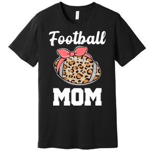 Leopard Football Mom Cute Gift Premium T-Shirt