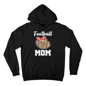 Leopard Football Mom Cute Gift Tall Hoodie