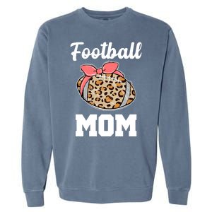 Leopard Football Mom Cute Gift Garment-Dyed Sweatshirt