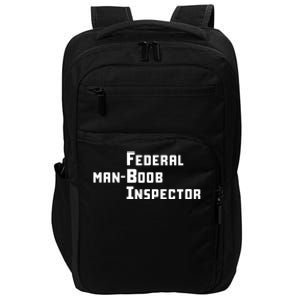 Limited Federal Manboob Inspector Impact Tech Backpack