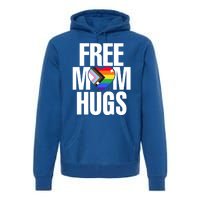 Lgbtq Free Mom Hugs Pride Lgbt Ally Rainbow Proud Mom Funny Gift Premium Hoodie