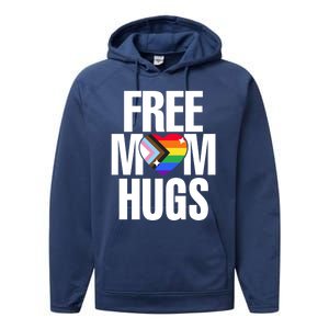 Lgbtq Free Mom Hugs Pride Lgbt Ally Rainbow Proud Mom Funny Gift Performance Fleece Hoodie