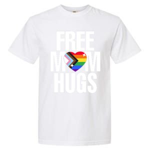 Lgbtq Free Mom Hugs Pride Lgbt Ally Rainbow Proud Mom Funny Gift Garment-Dyed Heavyweight T-Shirt