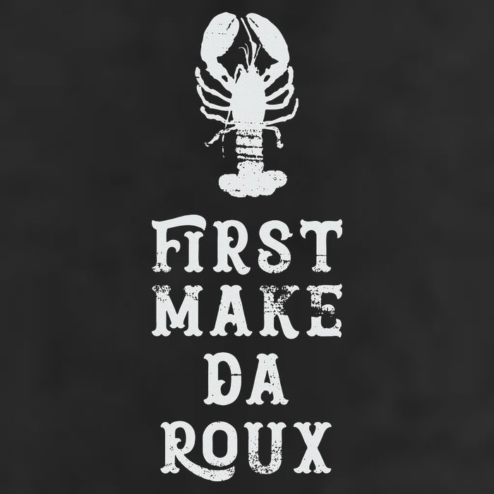 Louisiana First Make Da Roux Cajun Creole Cooking Hat