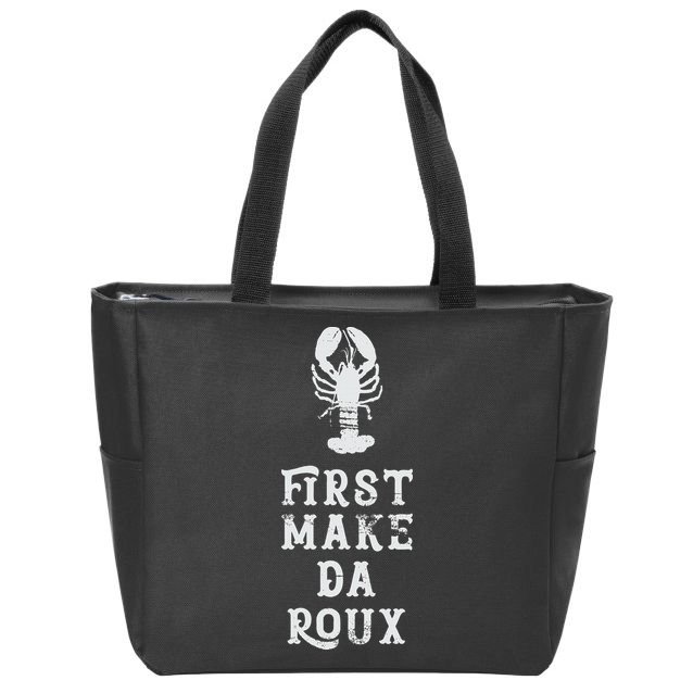Louisiana First Make Da Roux Cajun Creole Cooking Zip Tote Bag