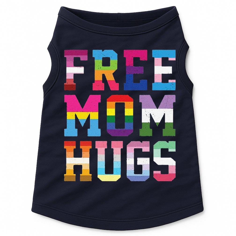 Lgbtq+ Free Mom Hugs Doggie Tank