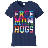 Lgbtq+ Free Mom Hugs Women's T-Shirt