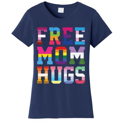 Lgbtq+ Free Mom Hugs Women's T-Shirt