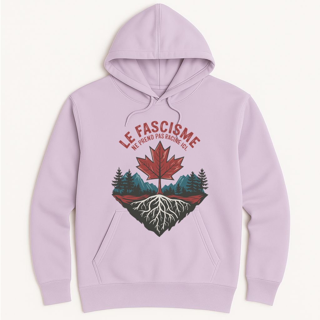 Le Fascisme Ne Prend Pas Racine Ici Hoodie | TeeShirtPalace Le Fascisme Ne Prend Pas Racine Ici Hoodie | TeeShirtPalace