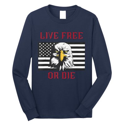 Live Free Or Die Bald Eagle American Flag Long Sleeve Shirt