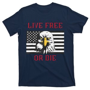 Live Free Or Die Bald Eagle American Flag T-Shirt