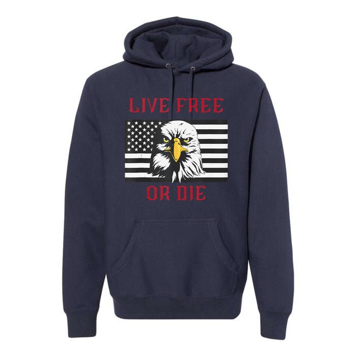 Live Free Or Die Bald Eagle American Flag Premium Hoodie