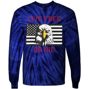 Live Free Or Die Bald Eagle American Flag Tie-Dye Long Sleeve Shirt