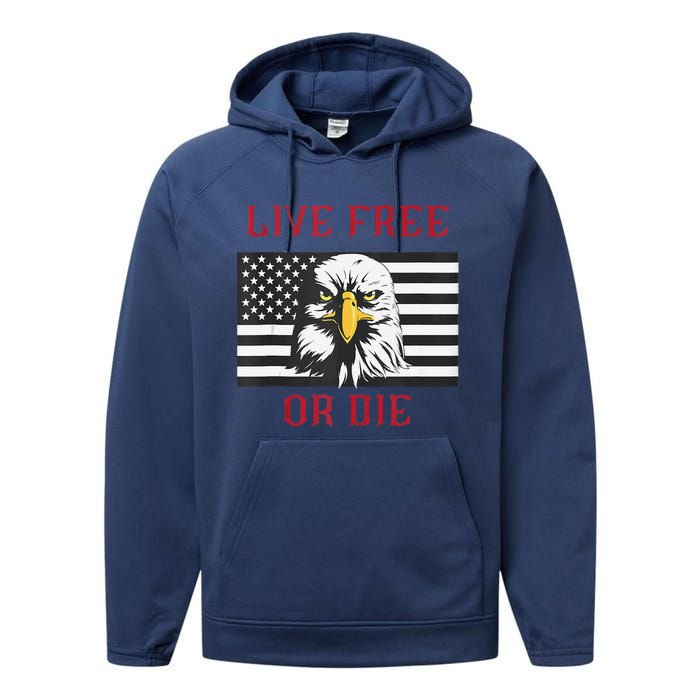 Live Free Or Die Bald Eagle American Flag Performance Fleece Hoodie