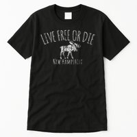 Live Free Or Die New Hampshire Tall T-Shirt