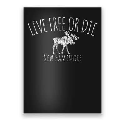 Live Free Or Die New Hampshire Poster