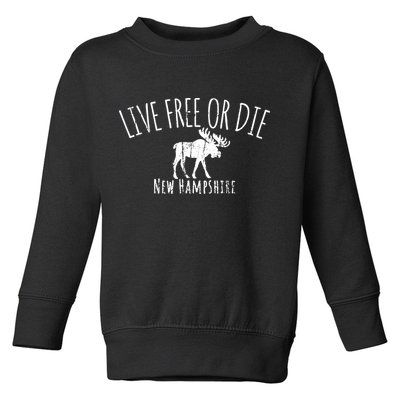 Live Free Or Die New Hampshire Toddler Sweatshirt
