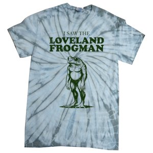 Loveland Frogman Ohio Tourist Visitor Tie-Dye T-Shirt