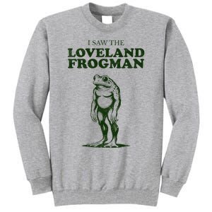 Loveland Frogman Ohio Tourist Visitor Tall Sweatshirt