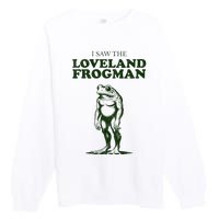 Loveland Frogman Ohio Tourist Visitor Premium Crewneck Sweatshirt