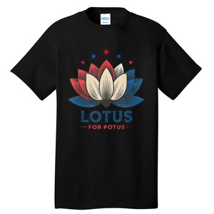 Lotus For Potus Kamala Harris 2024 Trend President Election Tall T-Shirt