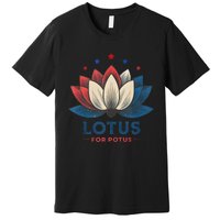 Lotus For Potus Kamala Harris 2024 Trend President Election Premium T-Shirt