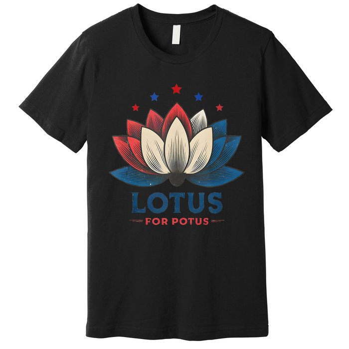 Lotus For Potus Kamala Harris 2024 Trend President Election Premium T-Shirt