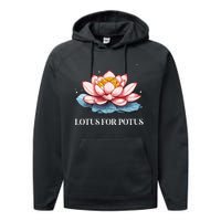 Lotus For Potus Kamala Harris President Campaign 2024 Performance Fleece Hoodie