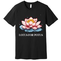 Lotus For Potus Kamala Harris President Campaign 2024 Premium T-Shirt