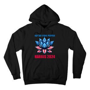 Lotus For Potus Harris 2024 Tall Hoodie