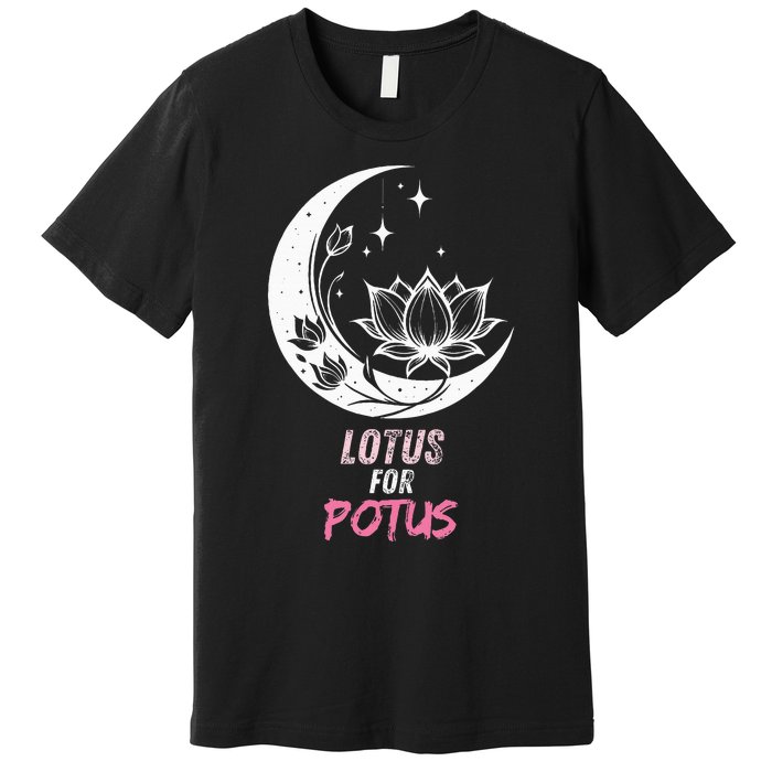 Lotus For Potus Kamala Harris 2024 President Trend Election Premium T-Shirt