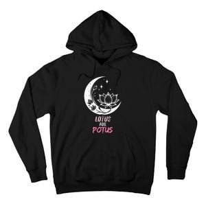 Lotus For Potus Kamala Harris 2024 President Trend Election Tall Hoodie