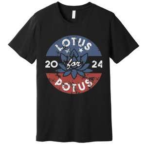 Lotus For Potus Kamala Harris 2024 Presidential Campaign Premium T-Shirt