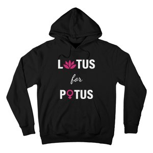 Lotus For Potus Kamala Harris Women Right President Hoodie