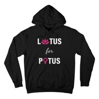 Lotus For Potus Kamala Harris Women Right President Hoodie