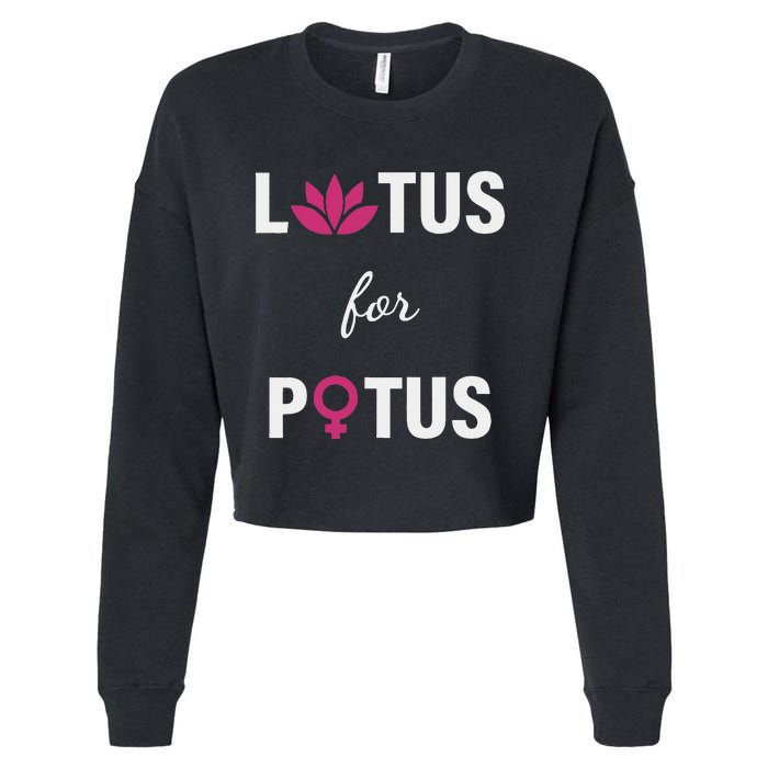 Lotus For Potus Kamala Harris Women Right President Cropped Pullover Crew