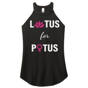 Lotus For Potus Kamala Harris Women Right President Women's Perfect Tri Rocker Tank