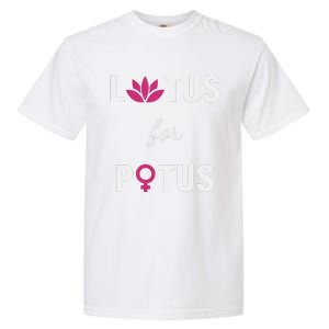 Lotus For Potus Kamala Harris Women Right President Garment-Dyed Heavyweight T-Shirt