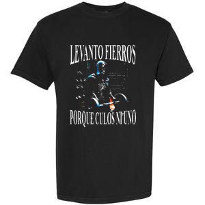 Levanto Fierros Porque Culos Ni Uno Calaca Garment-Dyed Heavyweight T-Shirt