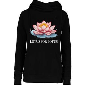 Lotus For Potus Kamala Harris President Campaign 2024 Womens Funnel Neck Pullover Hood