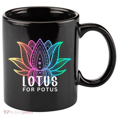Lotus For Potus Kamala Harris Support Design Election 2024 11oz C Handle Ceramic Mug