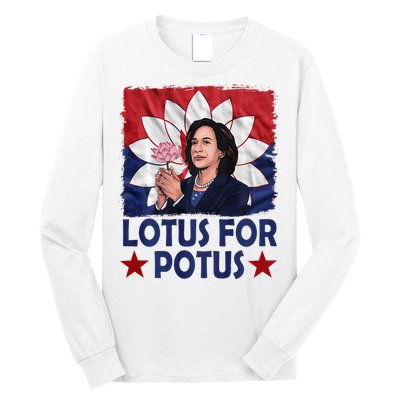 Lotus For Potus Kamala Harris 2024 Long Sleeve Shirt