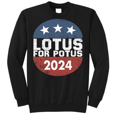 Lotus For Potus Kamala Harris 2024 Tall Sweatshirt