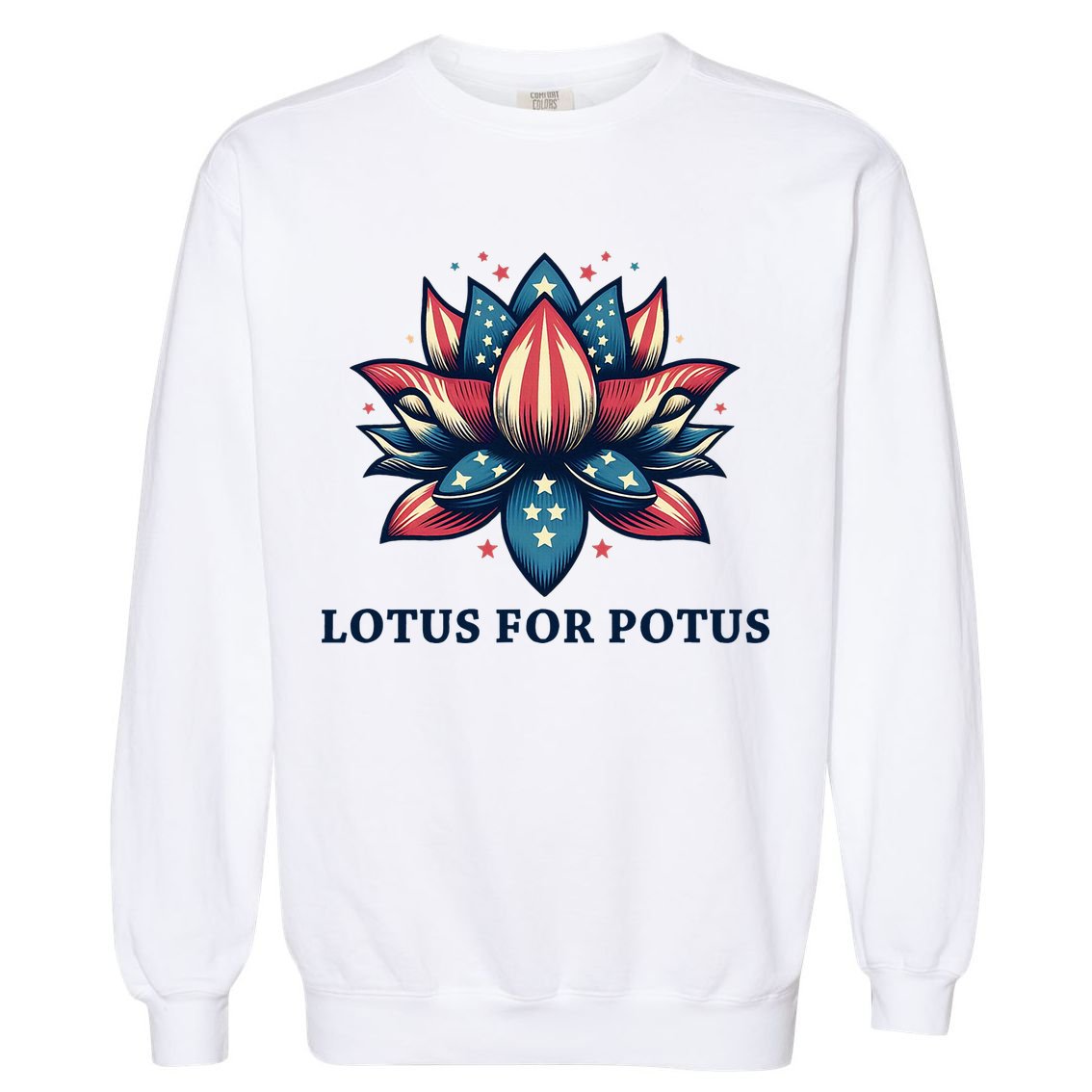Lotus For Potus Usa Election Garment-Dyed Sweatshirt