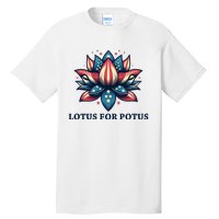 Lotus For Potus Usa Election Tall T-Shirt