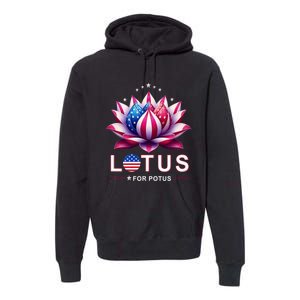 Lotus For Potus Kamala Harris 2024 President Trend Election Premium Hoodie