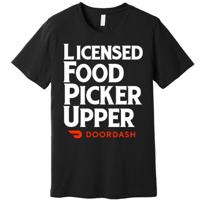 Licensed Food Picker Upper DoorDash Premium T-Shirt