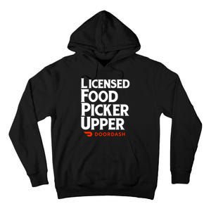 Licensed Food Picker Upper DoorDash Tall Hoodie