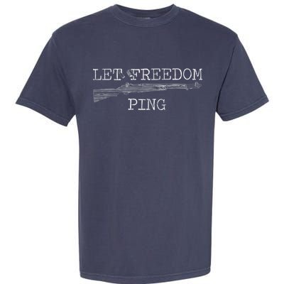 Let Freedom Ping Premium Garment-Dyed Heavyweight T-Shirt