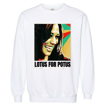 Lotus For Potus Kamala Harris 2024 President Trend Election Garment-Dyed Sweatshirt